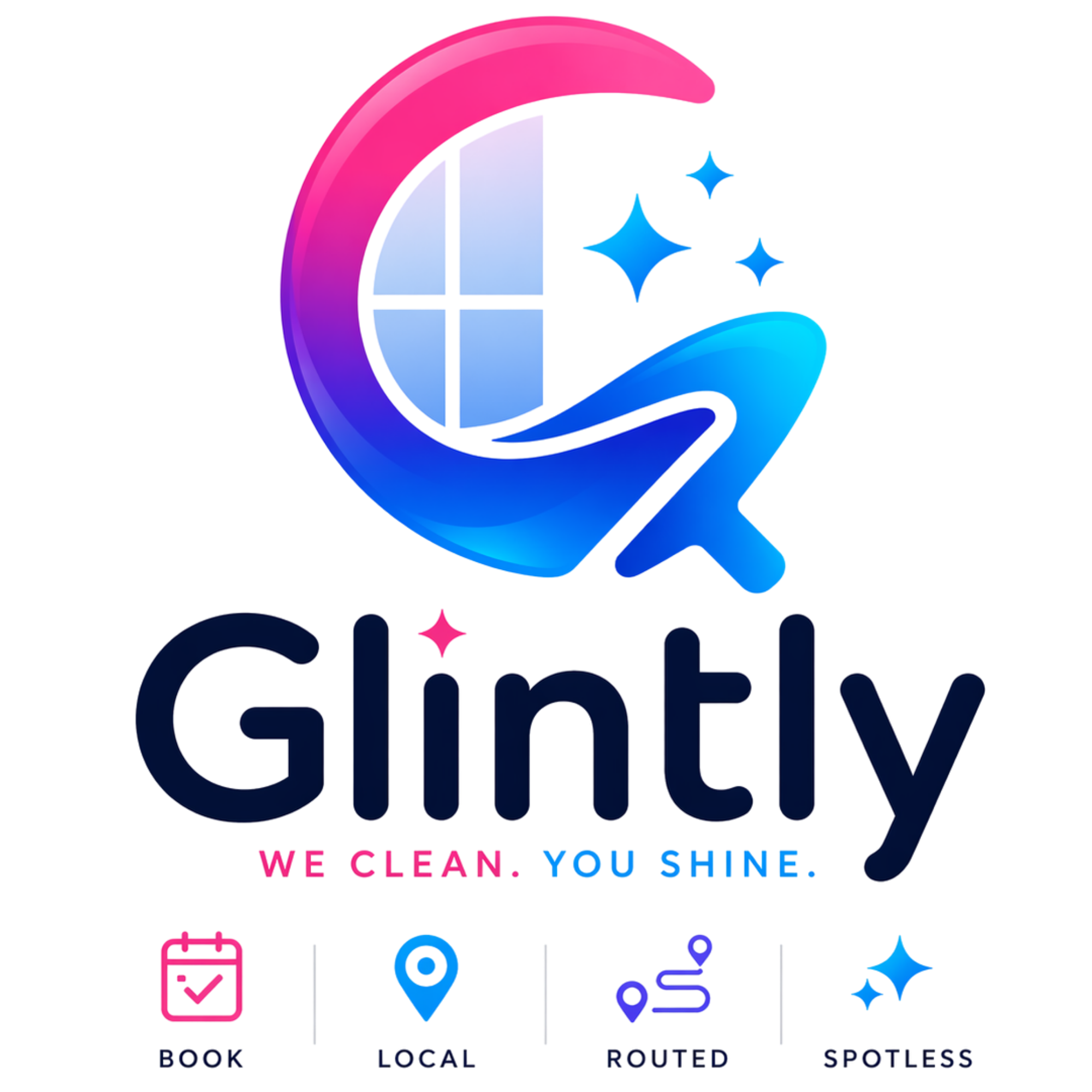 Glintly — We clean. You shine.